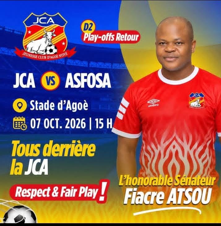 Play-offs D2 : Le Sénateur Fiacre Atsou mobilise Agoè-Nyivé pour porter la JCA vers la D1